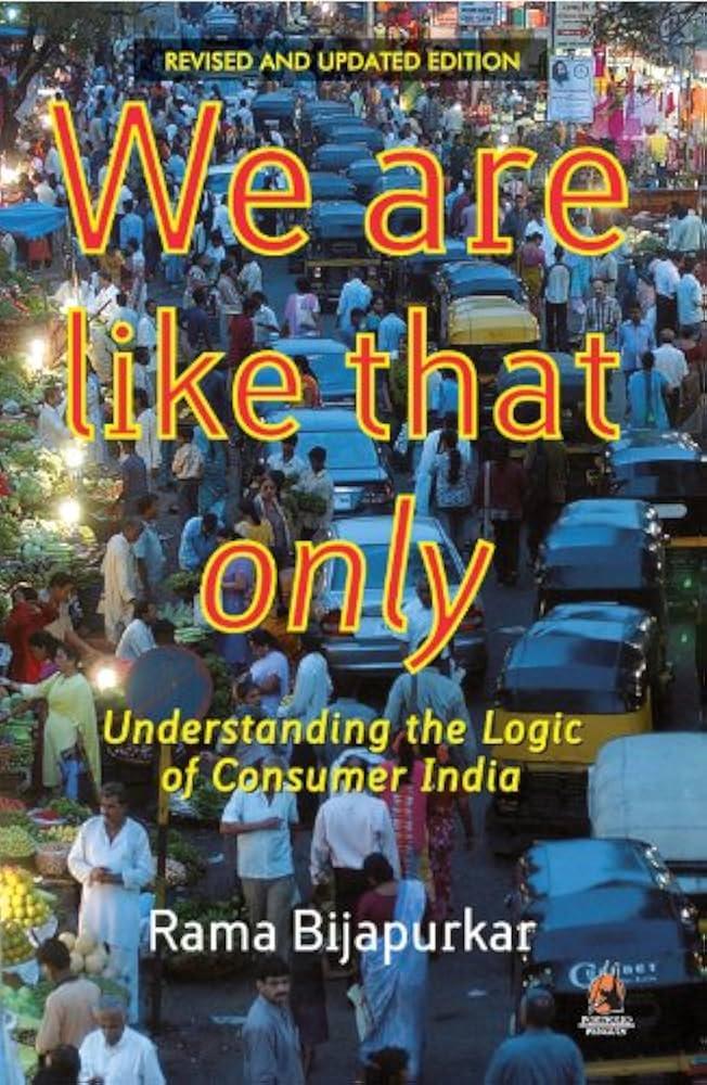 We Are Like That Only by Rama Bijapurkar book cover